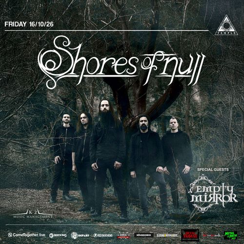 Shores of Null (IT) w/ special guests: Empty Mirror - LIVE at Black Temple